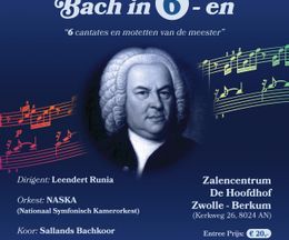 19 maart Bach in 6-en (met oa BWV 6 en BWV 66)